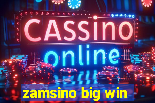 zamsino big win