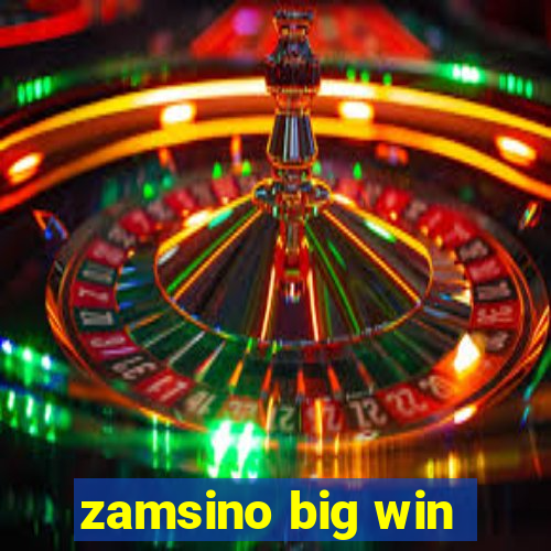 zamsino big win