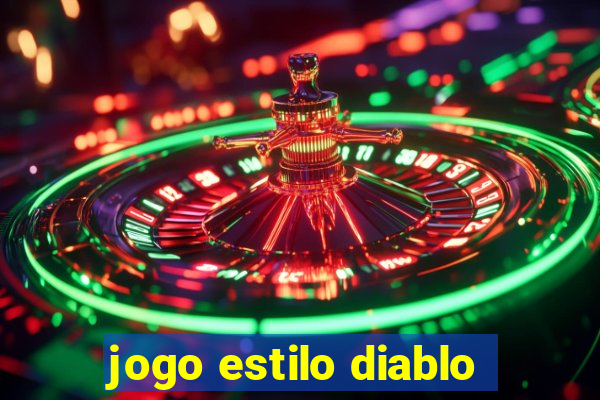 jogo estilo diablo