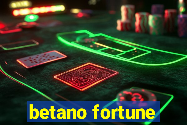 betano fortune