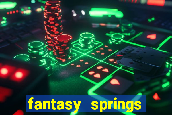 fantasy springs hotel casino