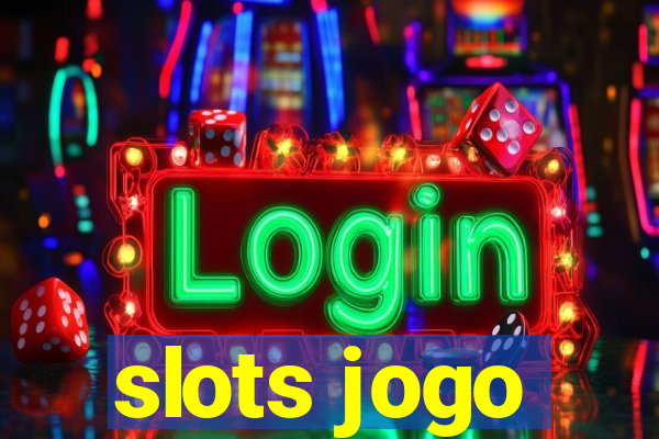 slots jogo