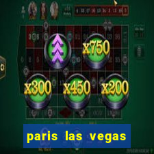 paris las vegas resort casino