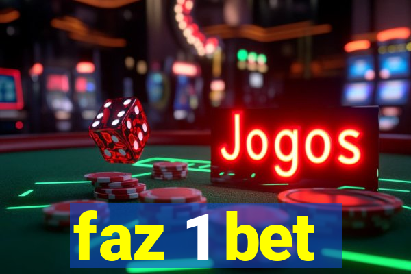 faz 1 bet