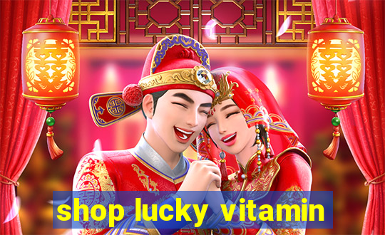 shop lucky vitamin