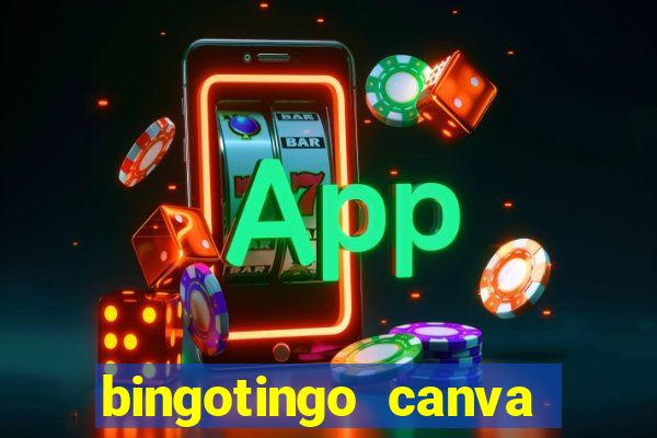 bingotingo canva pro gratis