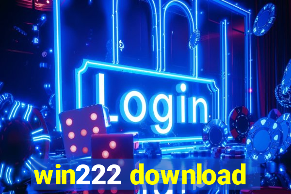 win222 download