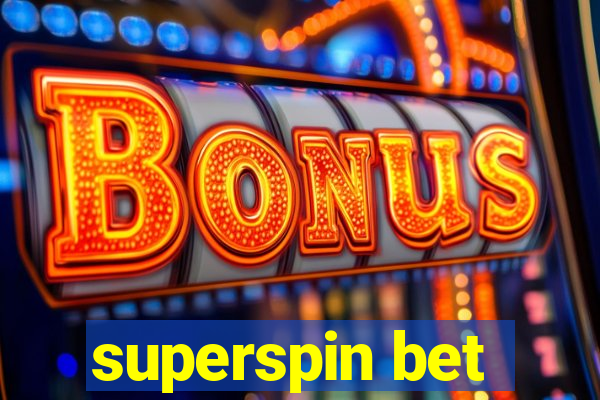 superspin bet