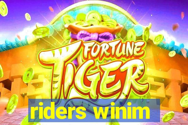 riders winim