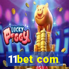 11bet com