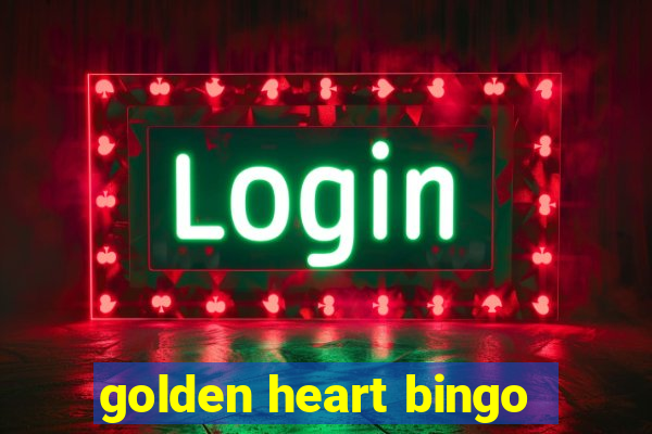 golden heart bingo