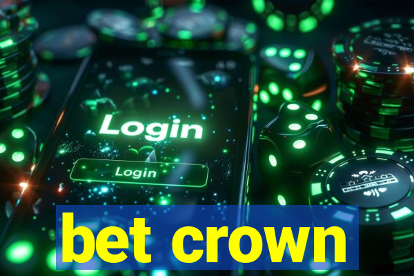 bet crown