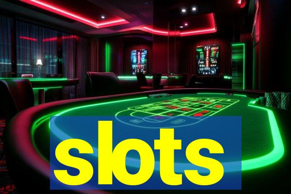 slots