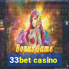 33bet casino