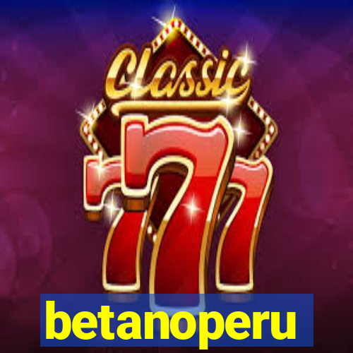 betanoperu