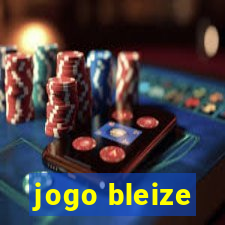 jogo bleize