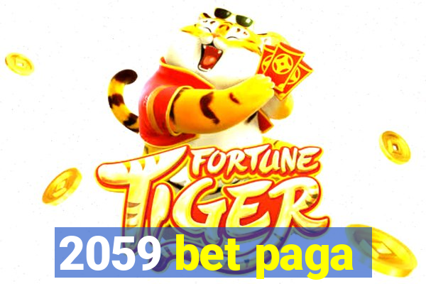 2059 bet paga