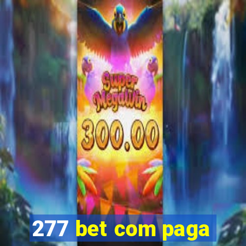 277 bet com paga