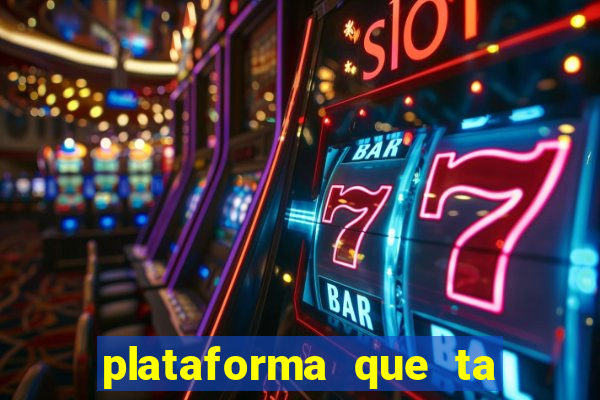 plataforma que ta pagando bem