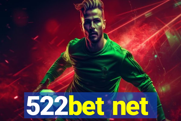 522bet net