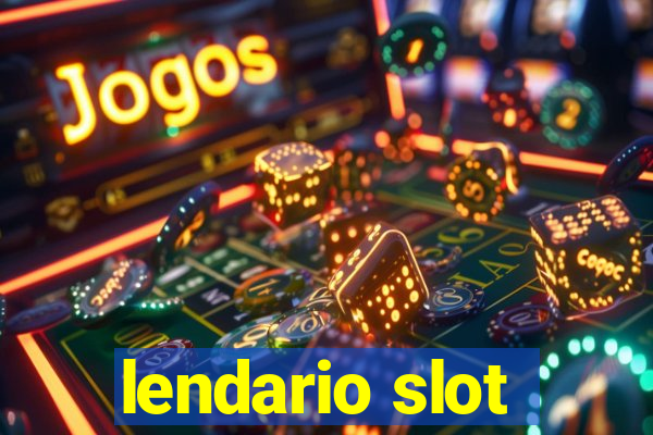 lendario slot