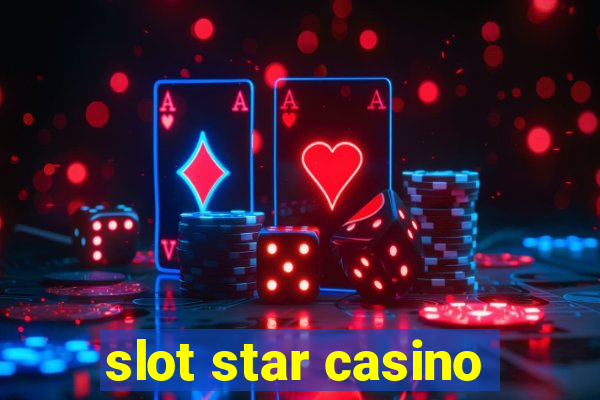 slot star casino