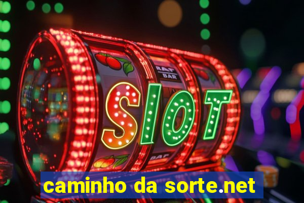 caminho da sorte.net