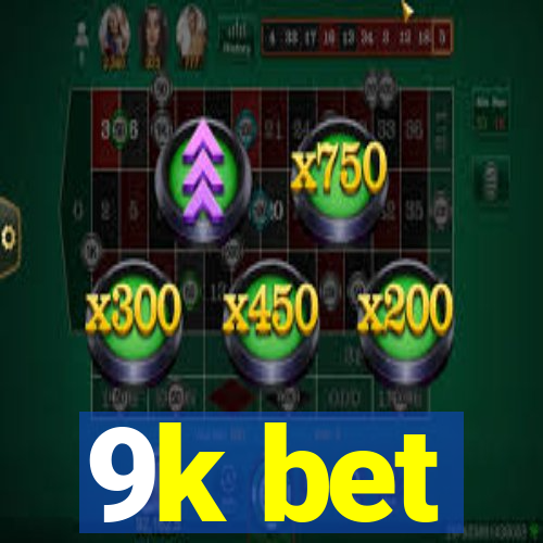 9k bet