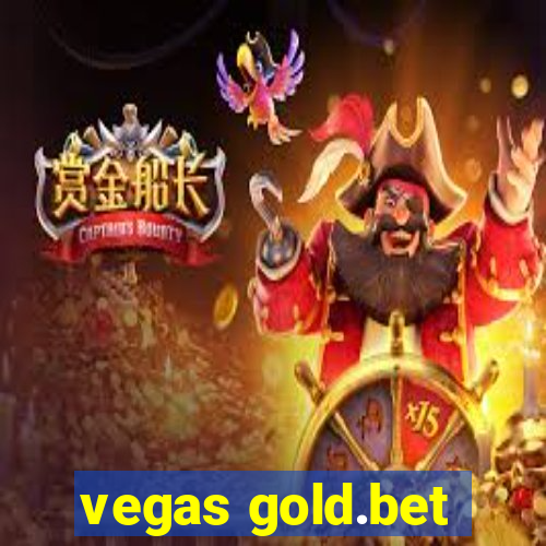 vegas gold.bet