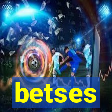 betses