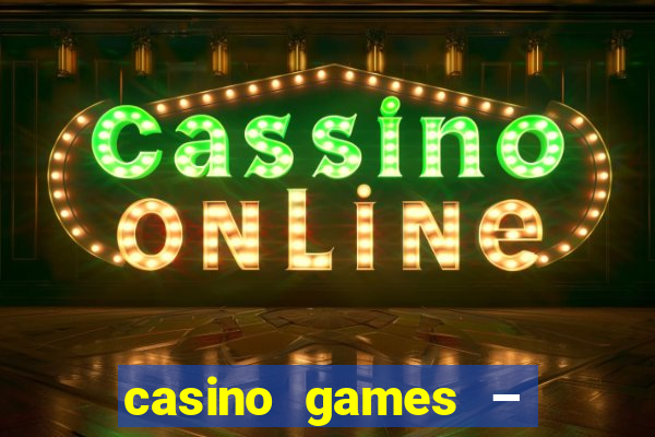 casino games – walk of fame