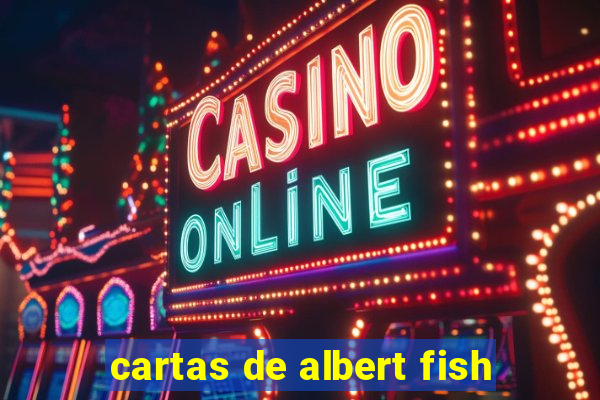 cartas de albert fish