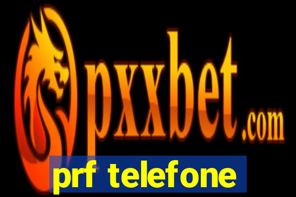 prf telefone