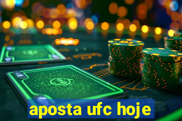 aposta ufc hoje