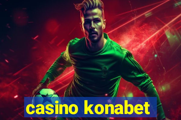 casino konabet