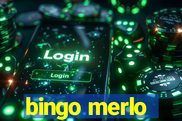 bingo merlo