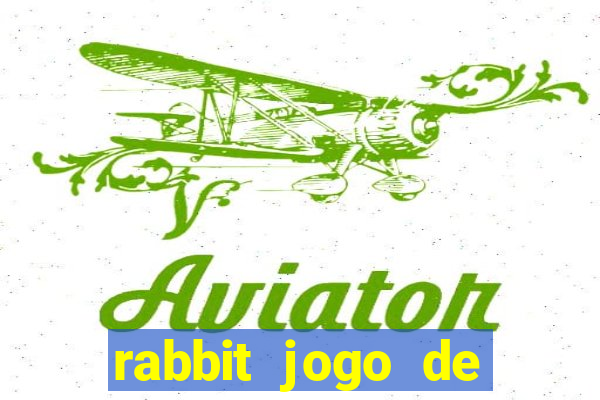 rabbit jogo de aposta Informational