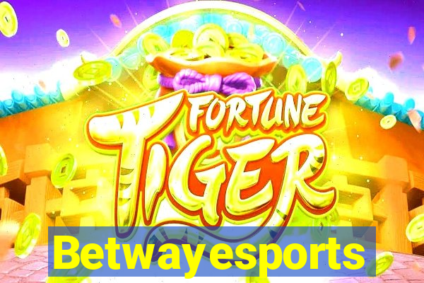 Betwayesports