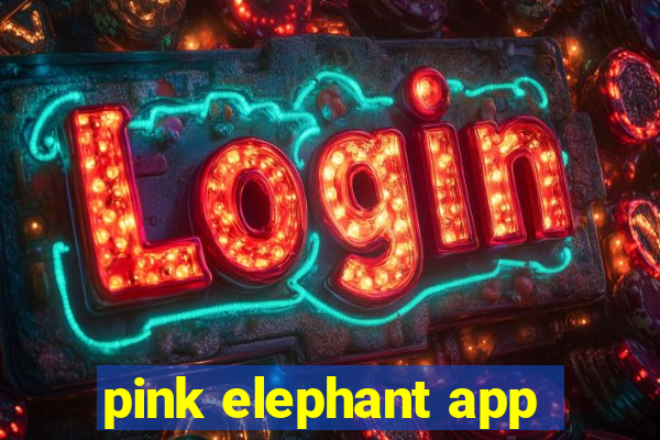 pink elephant app