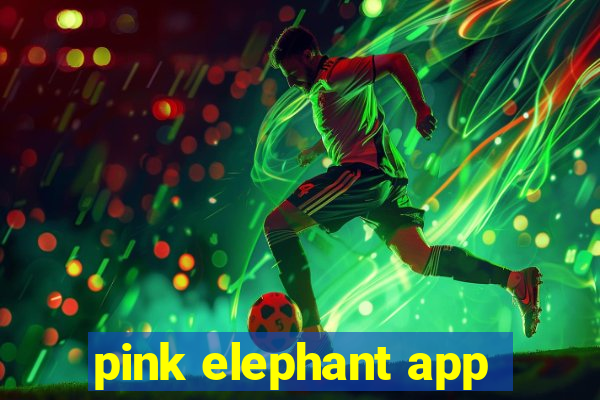 pink elephant app