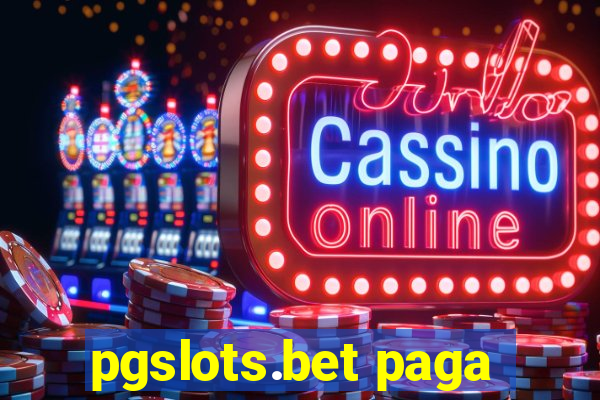 pgslots.bet paga