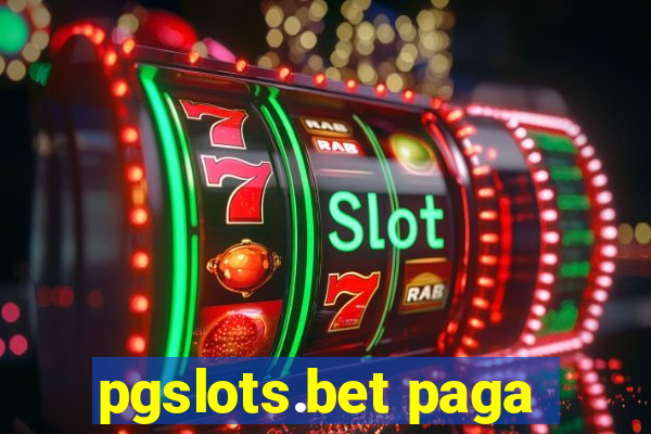 pgslots.bet paga