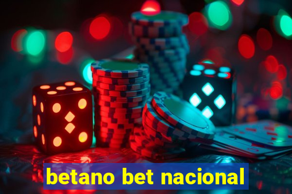 betano bet nacional