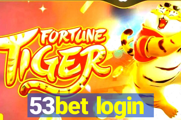 53bet login