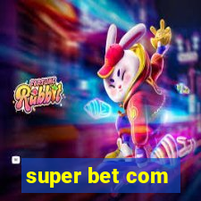 super bet com