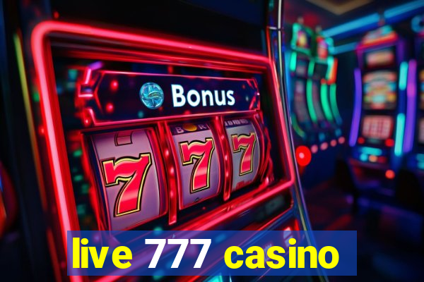 live 777 casino