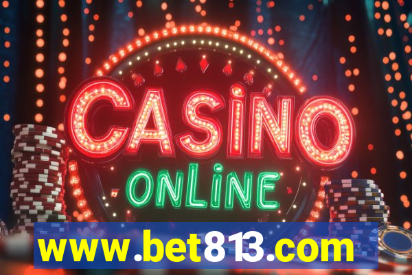 www.bet813.com