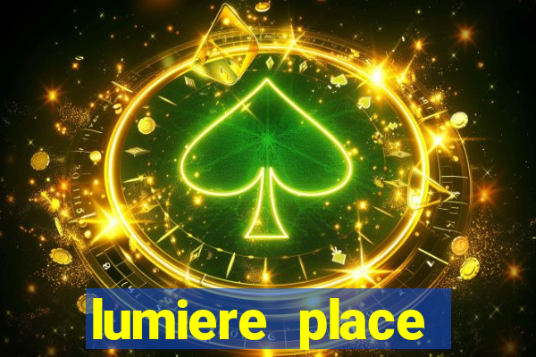 lumiere place casino and hotels