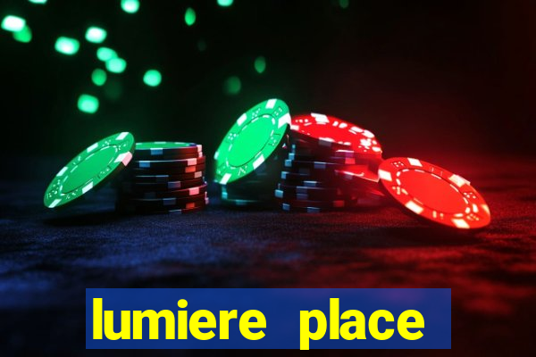 lumiere place casino and hotels