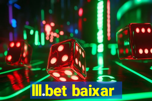 lll.bet baixar